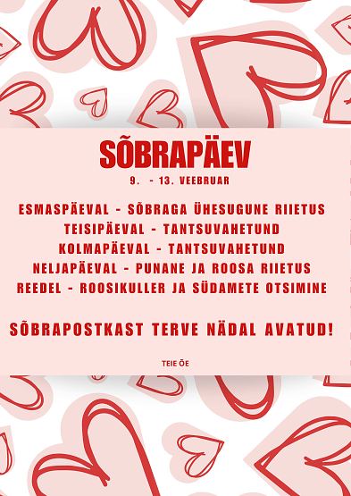 S�brap�eva n�dal 9.-13. veebruar
